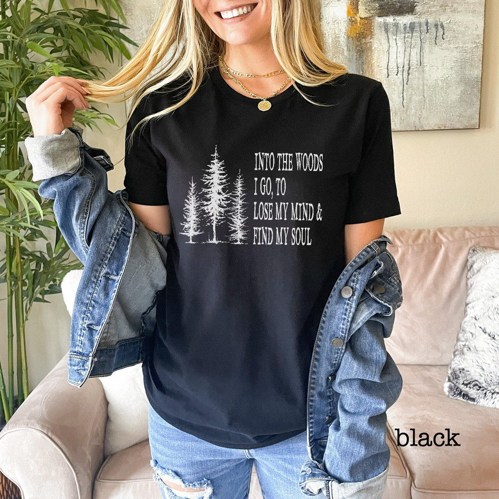 Into the Woods Tee, Outdoors Shirt, Backpacking, Camping, Pine Trees, Mountains, Adventure Shirt, Womens Hiking Shirt, Mens Climbing Tee.jpg