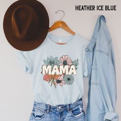 mama shirt, floral mom tshirt, flower graphic tee, new mother gift, baby gift, pregnancy announcement, mothers day gift,