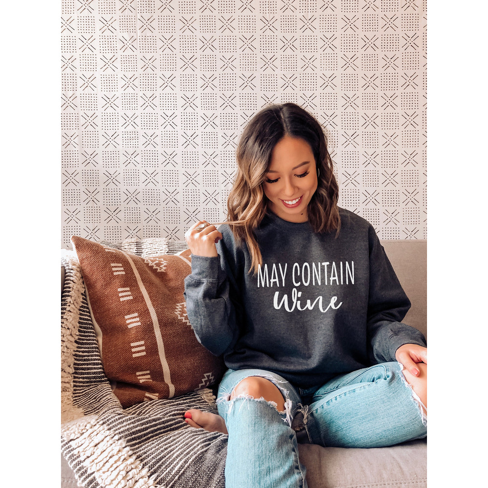 May Contain Wine Women's Sweatshirt, Winter Sweatshirt, Wine' O Clock, Mom Sweatshirt, Quarantine Sweatshirt, Gift for Her.jpg