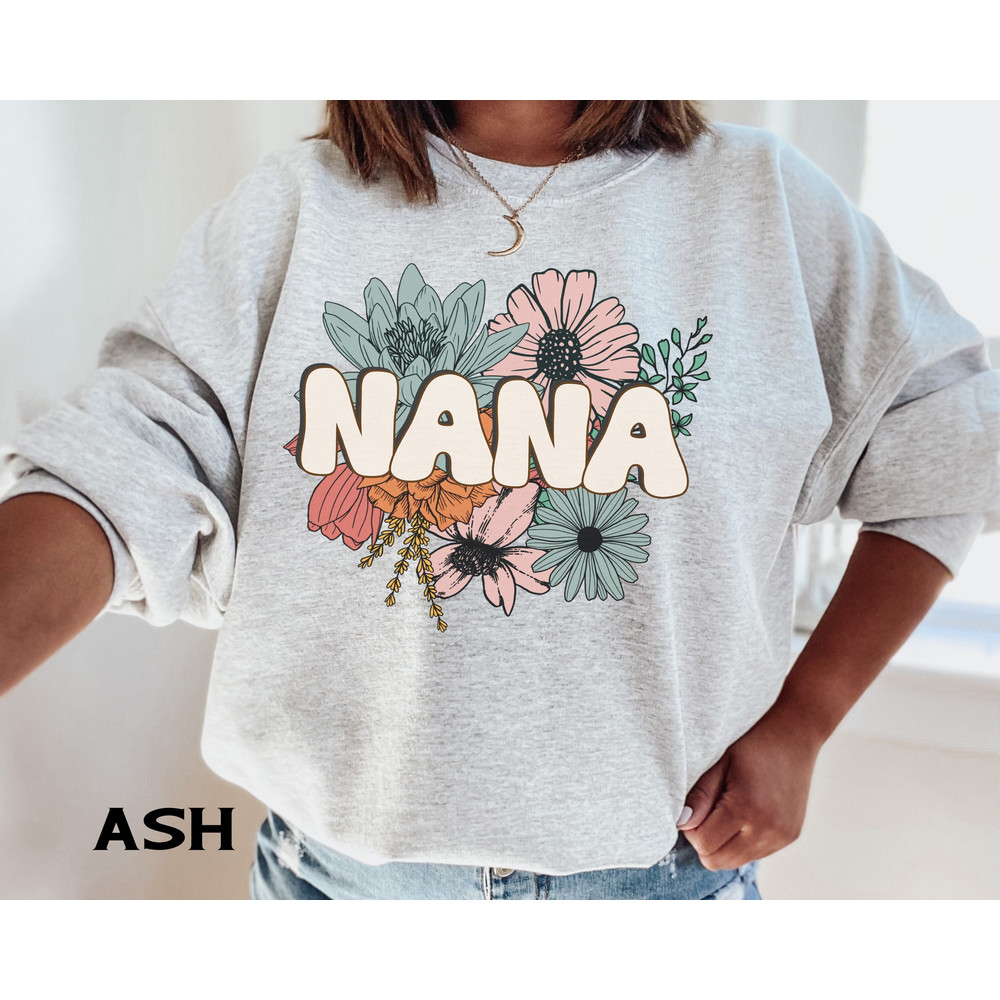 Nana Sweatshirt, Grandma Sweatshirt, Nana Crewneck, Gift for Nana, New Nana Gift, Pregnancy Announcement, Mother's Day Gift for Nana 1.jpg