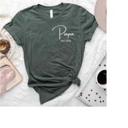personalized papa shirt, fathers day shirt, dada shirt, grandpa shirt, best dad shirt, daddy shirt, new daddy shirt, fat