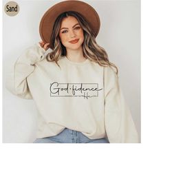 god fidence knowing i can't but he can sweatshirt, christian gift shirt, church apparels, women faith clothing, jesus ch