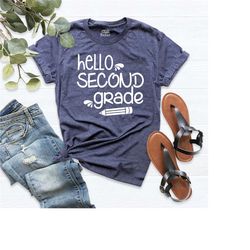 second grade shirt, hello second grade shirt, second grade teacher shirt, back to school shirt, first day of school shir