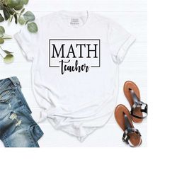 math teacher shirt, math gift shirt, geek shirt, cute teacher tee, mathematics shirt, gift for teacher, teacher day gift