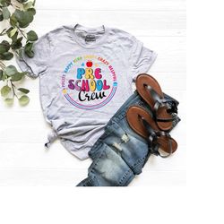pre school crew shirt, pre kindergarten teacher tee, teacher life shirt, school t-shirt, gift for teacher, back to schoo