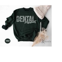 dental assistant sweatshirt, dentistry graduation clothes, future dentist sweater, cool dental student outfit, dentist g