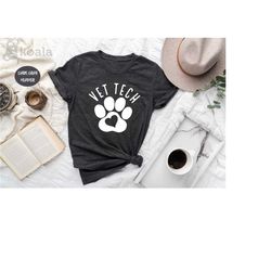 vet tech shirt, veterinary technician shirt, veterinary tech shirt, veterinary technologist gift, veterinarian, gift for