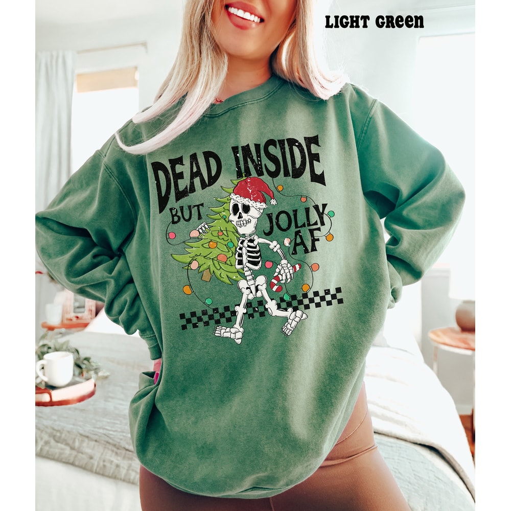 Comfort ColorsĀ® Funny Christmas Sweatshirt for Women, Dead Inside Christmas Skeleton Hoodie, Christmas Crewneck, Retro Christmas Sweater.jpg