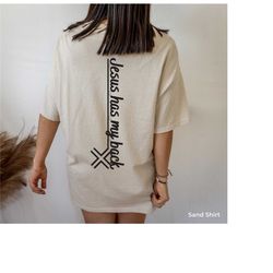 jesus has my back t-shirt, shirt for prayer, love jesus shirt, religious shirt, christian shirts, church t-shirt, jesus