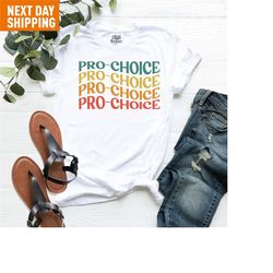 pro choice shirt, pro roe shirt, roe v wade tee, 1973 shirt, feminist gift shirt, womens rights shirt, pro roe t-shirt,