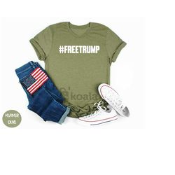 free trump shirt, president trump t-shirt, trump 2024 shirt, republican tee, trump take america back shirt, patriotic gi