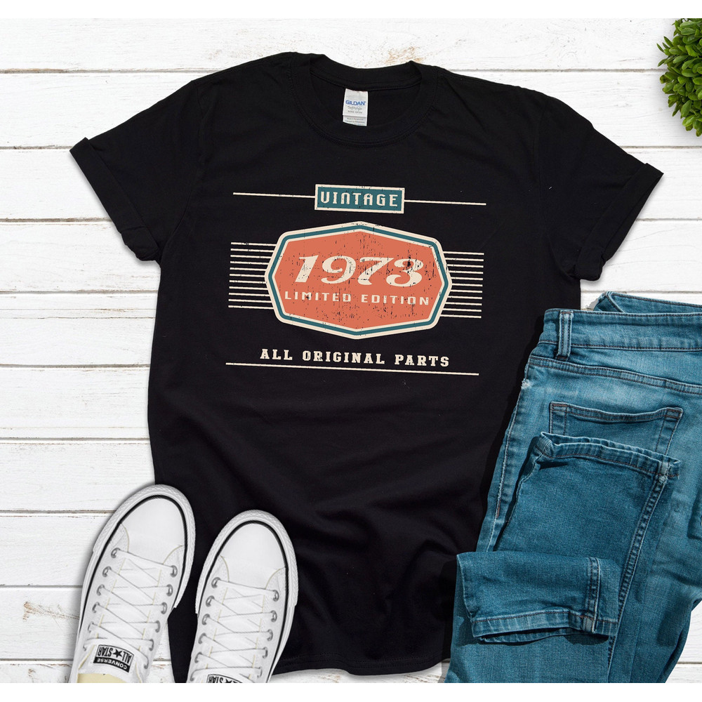 50th Birthday Gift, 50th Birthday Shirt, Born in 1973 Birthday Tee, Birthday Present for 50th, Dad Birthday, Grandpa Birthday TShirt.jpg