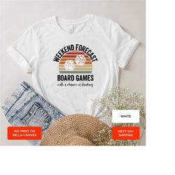 weekend forecast board games shirt, table game shirt, drinking shirt, board game lover, boardgame shirt, gamer shirt, bo