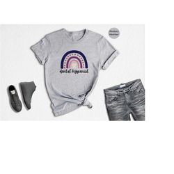 dental hygienist shirt, dental assistant gifts, gift for dentist, future hygienist, dental assistants t-shirt, dentist s