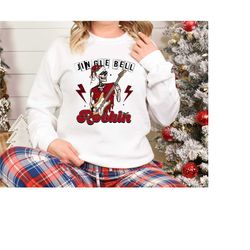 jingle bell rockin sweatshirt, christmas sweatshirt, christmas gifts, christmas rock sweatshirt, christmas rock hoodie