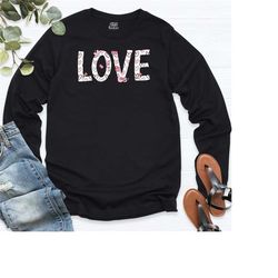 love valentines day long sleeve shirt, love sweatshirt, cute valentines hoodie, lover shirt, valentines day gift, valent