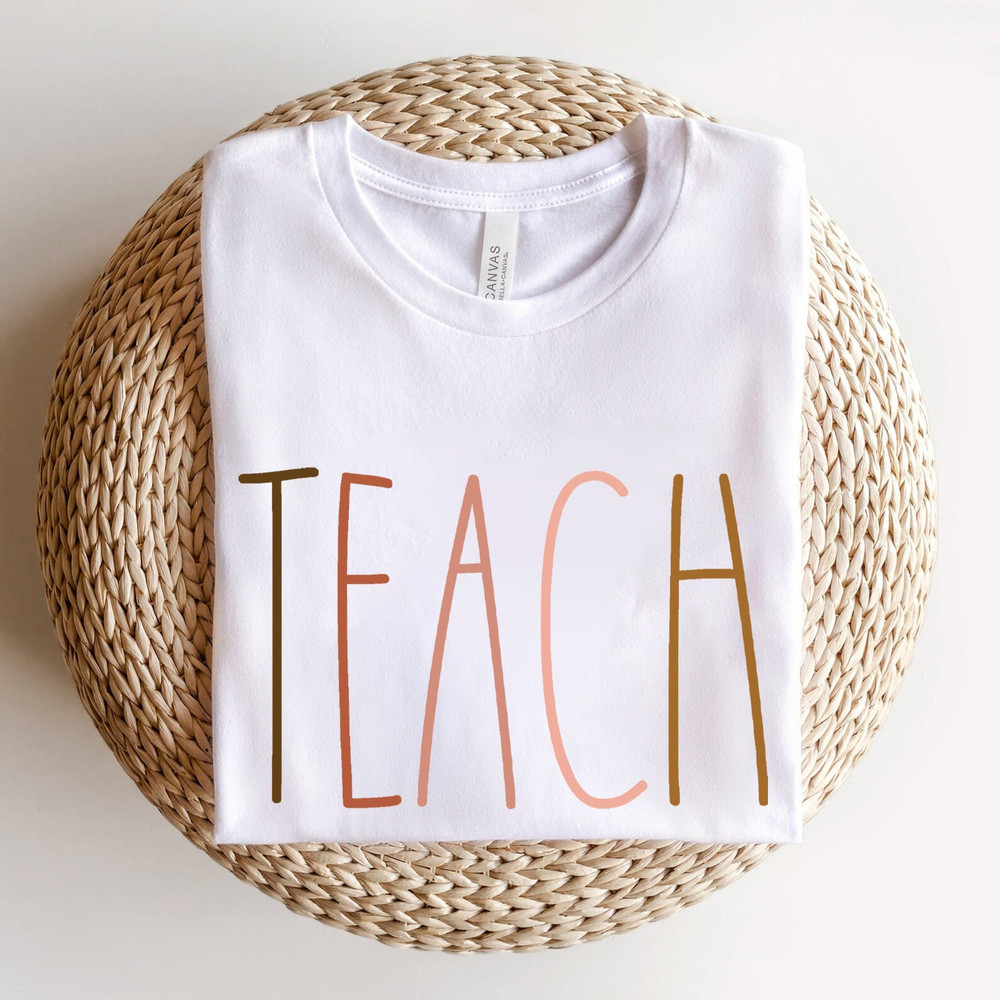 Teach Shirt, Teacher Sweatshirt, Teacher Shirt, Cute Shirt For Teachers, Teacher Gifts, Elementary School Teacher Shirt,Group Teacher, Teach.jpg