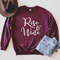 Rise & Wine Sweatshirt  Wine sweatshirt  Wine Hoodie  just sipping Hoodie  Wine Sweater  Wine Lover Sweater  Wine gift  Wine and Rise.jpg