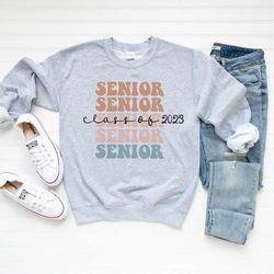 senior sweatshirt,class of 2023 sweatshirt,senior hoodie,colorful senior sweatshirt,graduation 2023 sweatshirt,graduate