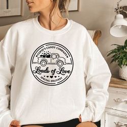 special delivery loads of love sweatshirt hoodie valentine heart sweatshirt lovely heart valentine hoodie gift sweat
