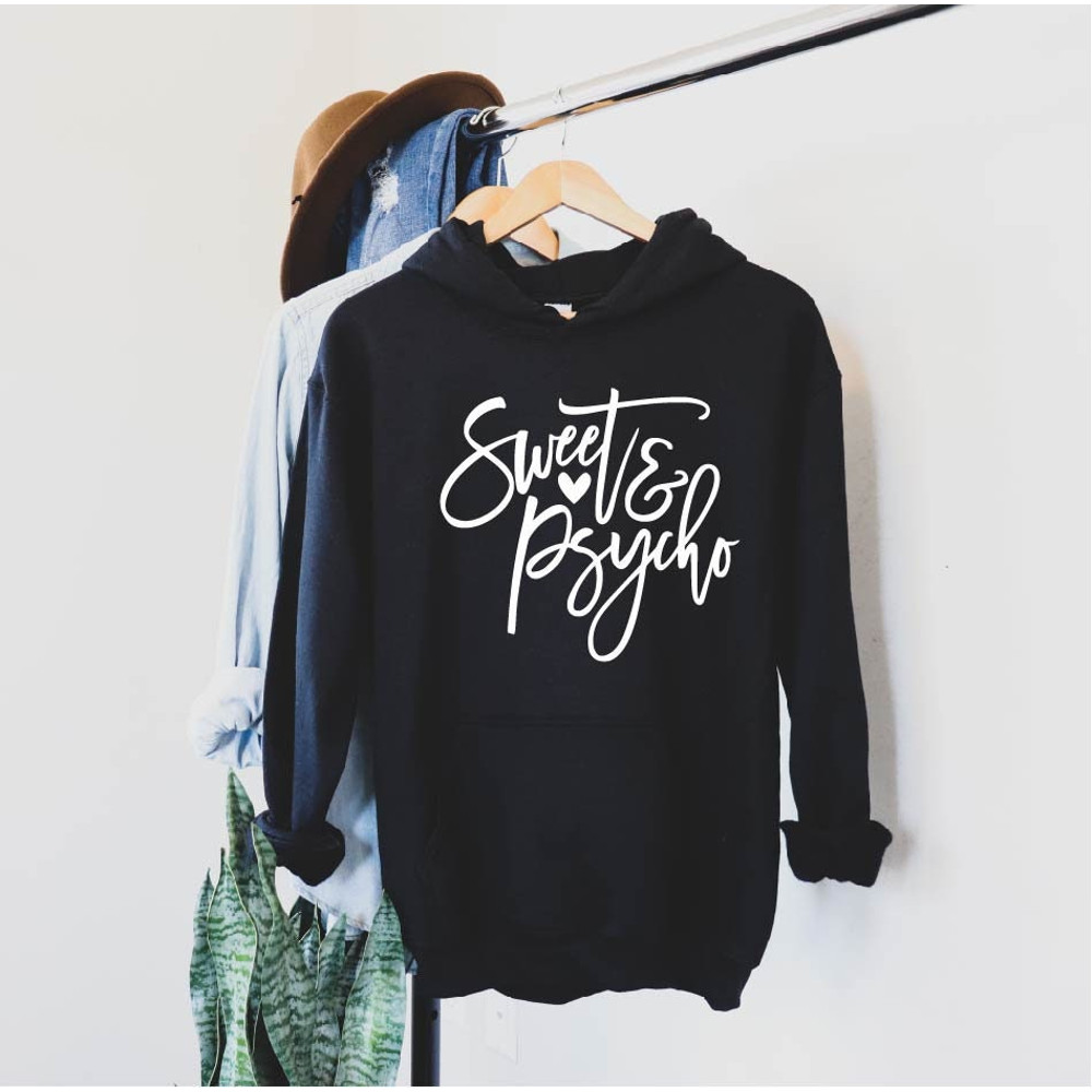 Sweet and Psycho Hoodie Womens Sarcastic Hoodie Nope not Today Sweatshirt Sarcasm Sweatshirt Sarcasm Hoodie Gift for Her.jpg