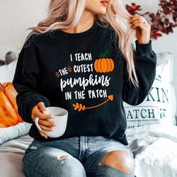 teacher sweatshirt,halloween teacher sweater,teach life,teacher gifts,kindergarten shirt,back to school,teacher shirt,ho