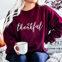thankful sweatshirt, fall hoodie, thanksgiving sweater, thankful mom shirt, fall sweatshirt, fall crewneck, fall sweater