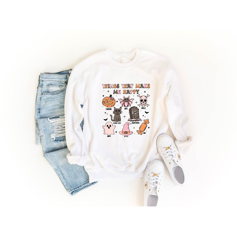 Things that make me happy Sweatshirt, Sanderson Museum Hoodie, Spooky Sweatshirt, Fall Pullover, Halloween Sweatshirt, Halloween Gift.jpg