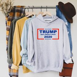 trump 2020 hoodie  sweatshirt, trump president sweatshirt, election 2020, trump 2020, trump president 2020, vote 2020, p