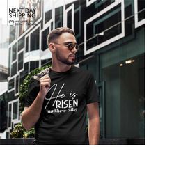 he is risen shirt jesus gift religious shirt religious gift jesus the way the truth the life shirt christian gift mrv167