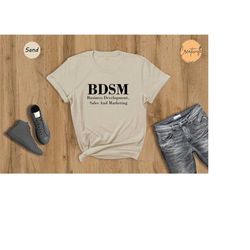 bdsm business development sales and marketing shirt, funny bdsm t-shirt, adult humor shirt, office jokes shirt