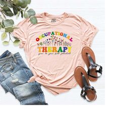 occupational therapy shirt, occupational therapist tee, therapist shirt, occupational therapist, ot gift, ot tee, ot shi