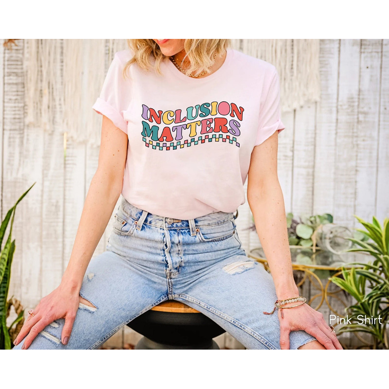 Inclusion Matters, Special Education Shirt, Mindfulness Shirts, Autism Awareness, Equality Shirt, Neurodiversity Shirt,Dyslexia Shirt,Autism 1.jpg