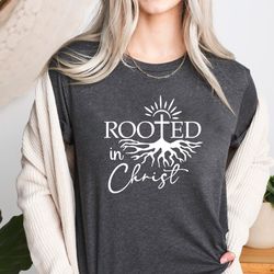 rooted in christ shirt, jesus cross shirt, christian shirt, easter shirt, you matter tee, religious tee, faith tee, jesu
