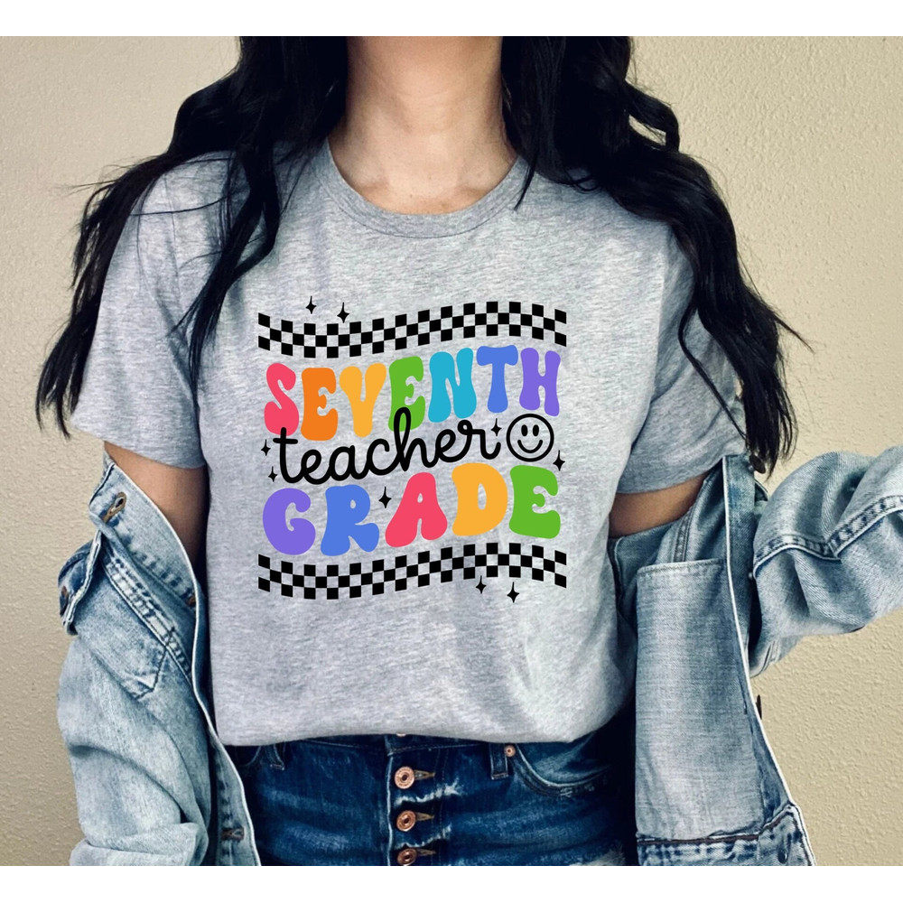 Seventh Grade Teacher Shirt, Teacher Team Shirts, 7th Grade Teacher Shirt, Middle School Tee, 7th Grade T-Shirt, Seventh Grade,Teacher Shirt.jpg