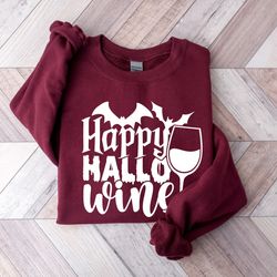 halloween sweatshirt, happy hallo wine sweatshirt, funny halloween shirt, halloween wine shirt, halloween gift, spooky s