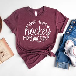 hockey mom shirt, mom shirt, hockey mama shirts, hockey mom gift, hockey womens shirt, cute mom shirt mothers day gift,
