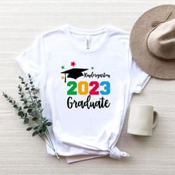 kindergarten 2023 graduation shirt , graduate funny tshirt ,boys girls toddler outfit tee ,last day of school, graduatio