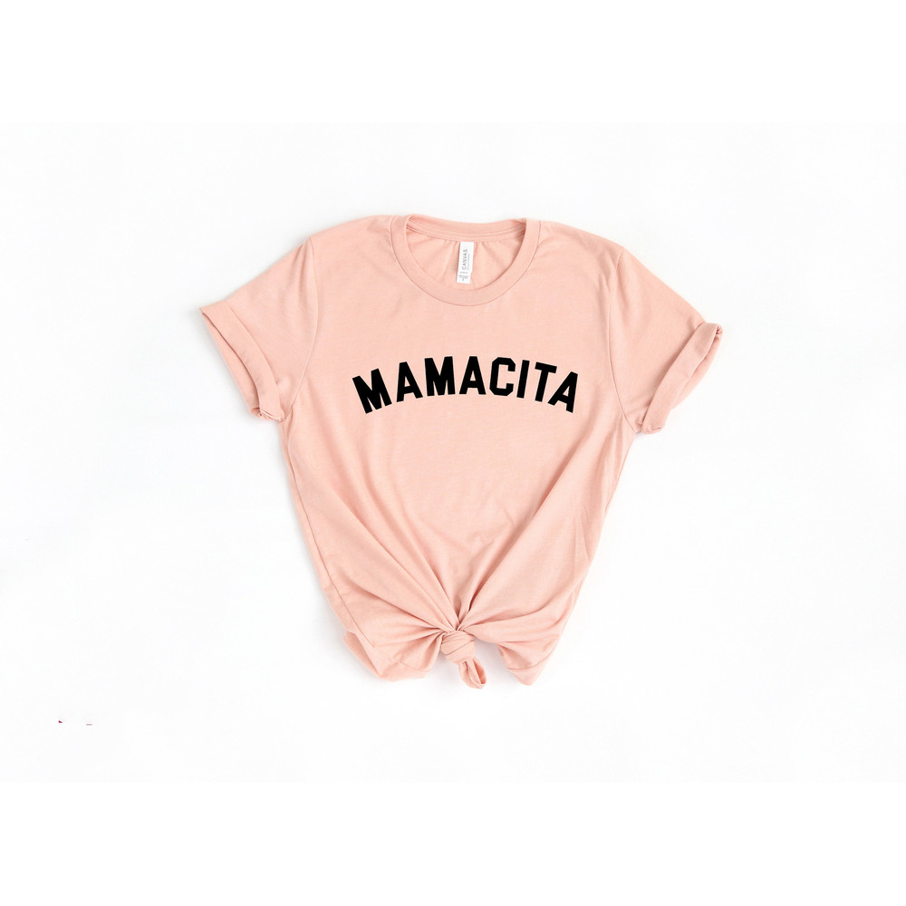 Mamacita Shirt, Funny Mom Shirt, Mom Shirt ,Mama Shirt, Mother's Day Shirt, Blessed Mama, Mother's Day,.jpg