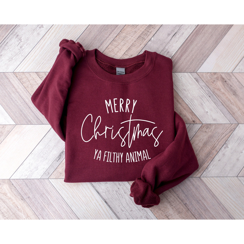 Merry Christmas Ya Filthy Animal Sweatshirt, Filthy Animal Christmas Shirt, Christmas Gift, Funny Christmas Shirt, Merry Christmas Shirt.jpg