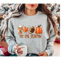 tis the season shirt, fall pumpkin shirt, pumpkin latte sweatshirt, sweatshirt for women, women fall shirt, cute pumpkin