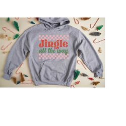 jingle all the way sweatshirt, christmas retro sweatshirt, christmas graphic sweat, holiday hoodie