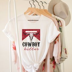 cowboy killer tshirt, cowgirl shirt, country shirt, western shirt, southern shirt, country girl, vintage tee, boho shirt