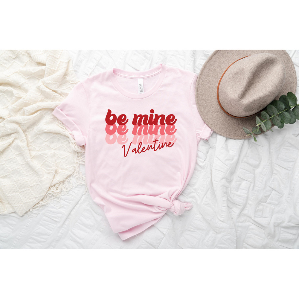 Be Mine Valentine Shirt,Be Mine Shirt,Valentine's Day Shirt,Valentine's Day Gift,Love Shirt,Matching Couple Gift For Valentine, Gift For Her.jpg
