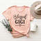 Blessed Gigi Shirt,Grandma Gift,Grandma Birthday Shirt ,Gigi Birthday,Blessed To Be Called Gigi.jpg
