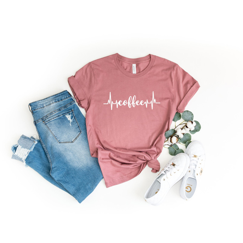 Coffee T-Shirt,Coffee Heartbeat,Coffee Shirt,Gift For Mom,Gift For Teacher,Coffee Lover Shirt,Womens Coffee Shirt, Cute Coffee Shirt,.jpg