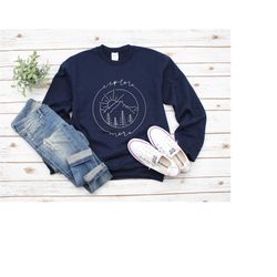 explore more sweatshirt,  camping sweatshirt, camper sweatshirt, camp gift, adventure sweatshirt, hiking sweatshirt, adv