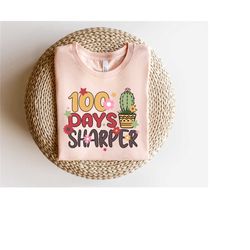 100 days of sharper tees, 100 days of school shirt,100 day shirt, 100th day of school celebration, student shirt, back t