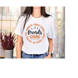 friendsgiving shirt, thanksgiving friends shirt, gift for thanksgiving, thanksgiving group shirt, turkey day shirt,thank