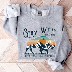 stay wild buffalo apparel, retro bison outfit, wild animals clothes, western shirt, cool mountain tshirt, charge the sto